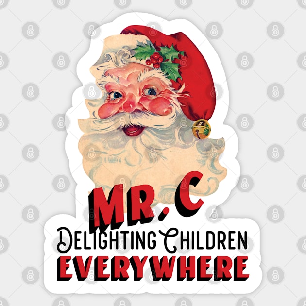 Mr. C - Santa Claus Delighting Children Everywhere Sticker by SharksOnShore